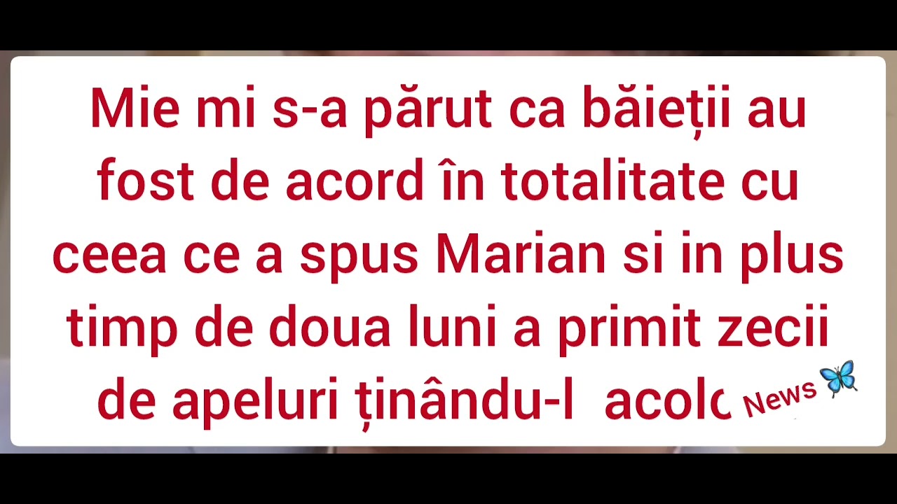 ❌️Nu ii găsesc scuze lui Marian dar a fost prostit pe fata și practic a pierdut ocazia să cunoască 