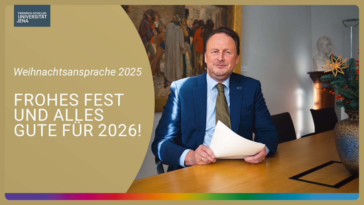 Weihnachtsansprache 2025 des Präsidenten der Friedrich-Schiller-Universität Jena
