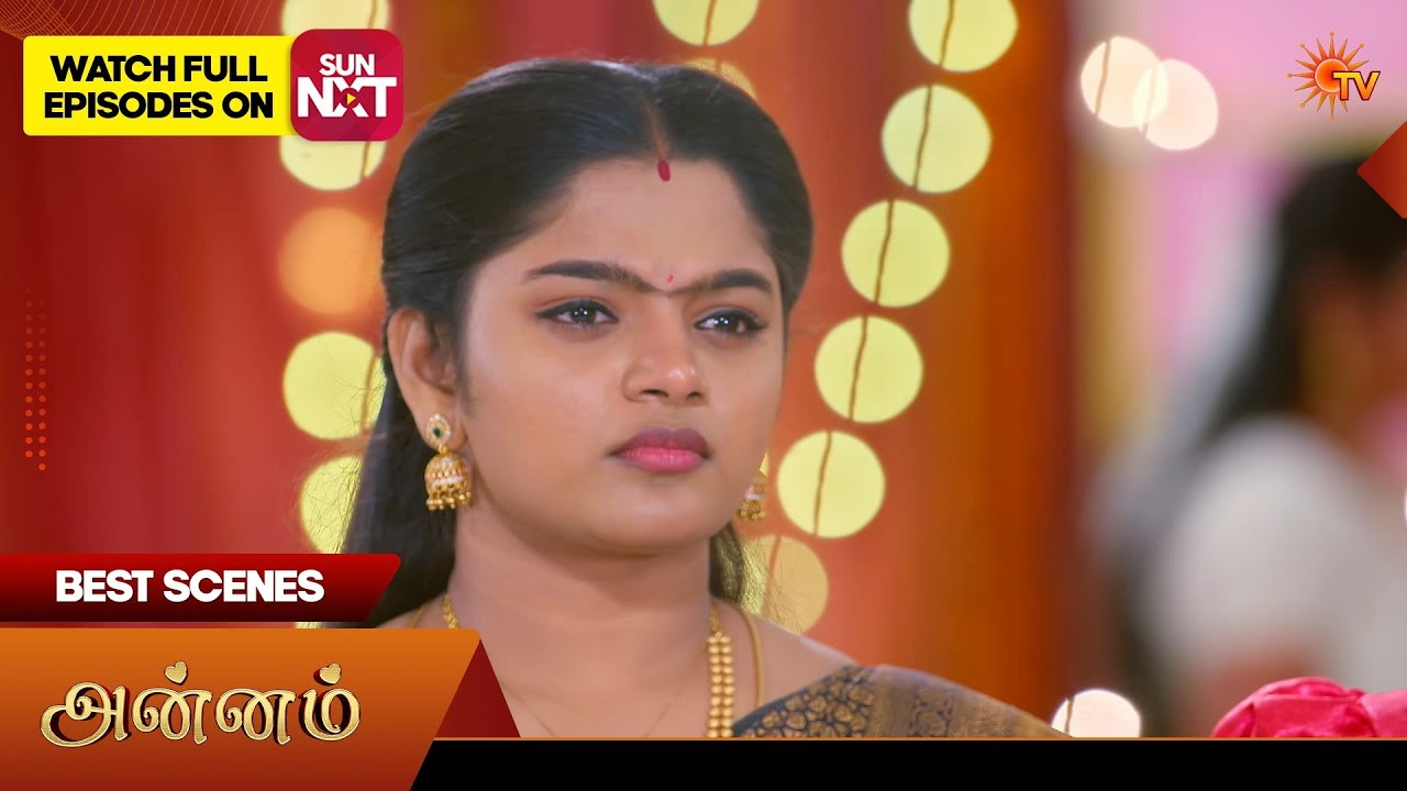 Annam - Best Scenes | 11 Mar 2026 | Tamil Serial | Sun TV