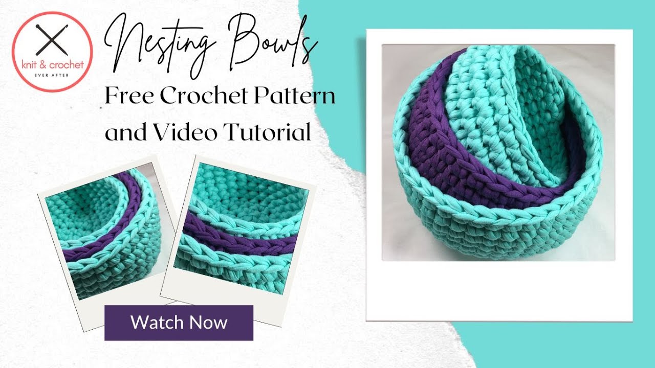 Nesting Bowls Free Crochet Pattern Workshop ~ Crochet Basket Pattern Tutorial for Beginners