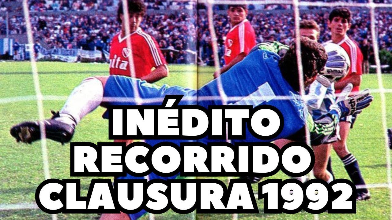 INÉDITO INDEPENDIENTE- RACING CLAUSURA 1992 Recorrido x fecha 5