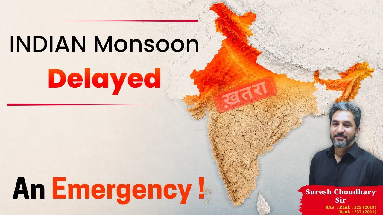 Southwest Monsoon 2026 Delayed? Onset, Causes & Impact | Indian Monsoon Explained