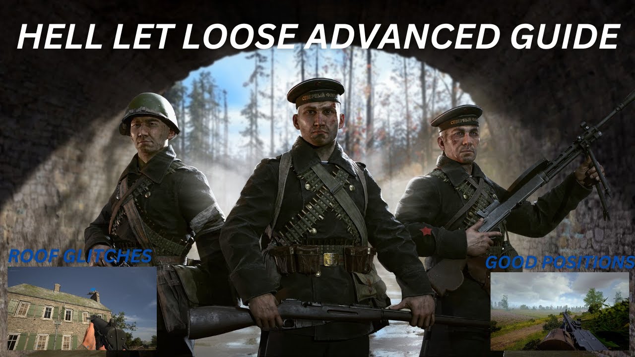 BEST HELL LET LOOSE ADVANCED GUIDE IN 2024 (movement, Roof Spots, Glitches, OP/garry spots) #hll
