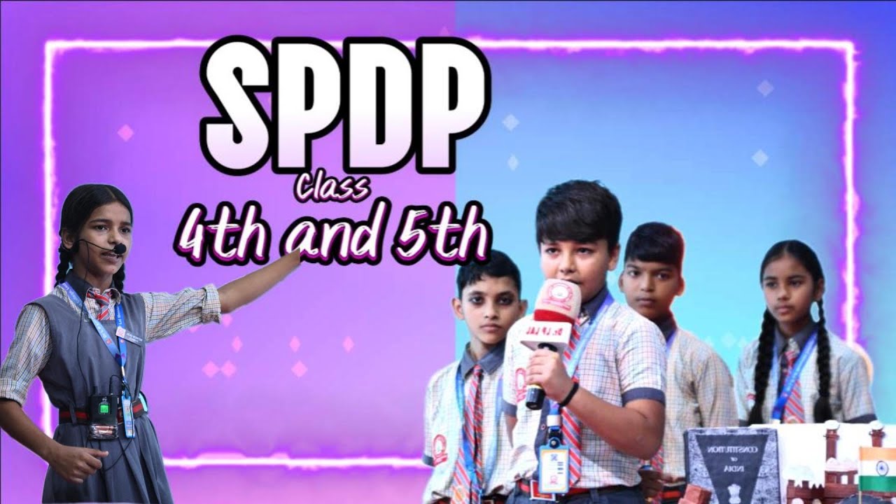Students At Their Best | SPDP Season 7 | Dr.L.P.Lal Memorial College,Lucknow |Saphire|Class 4th&5th