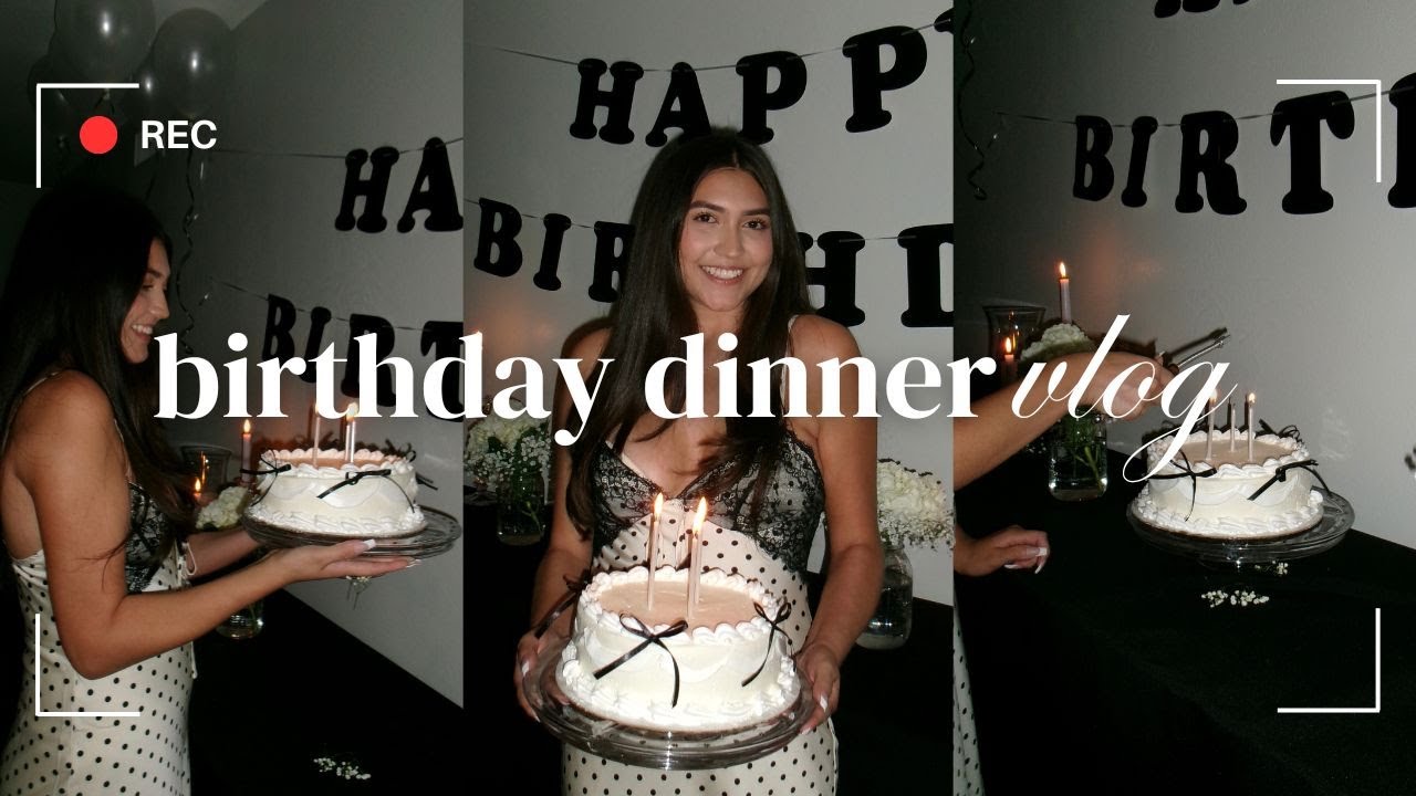 prepping for my birthday dinner | 25th birthday