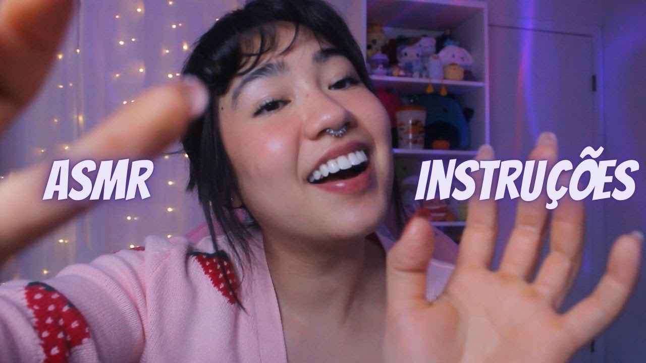 ASMR | INSTRUÇÕES PARA SEGUIR DE OLHOS FECHADOS 😴