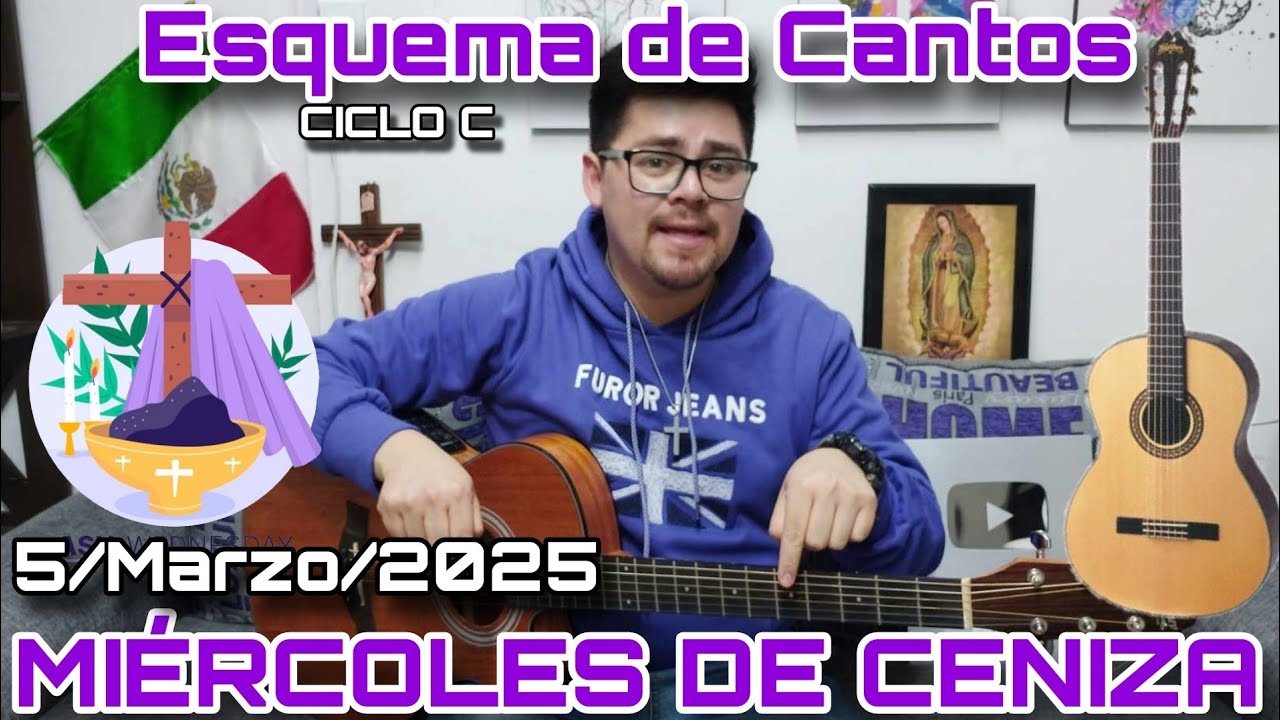 Esquema de Cantos Completo MIÉRCOLES DE CENIZA ✝️🌿 5 de Marzo, 2025 - Cantos para la Misa⛪🎶 CICLO C