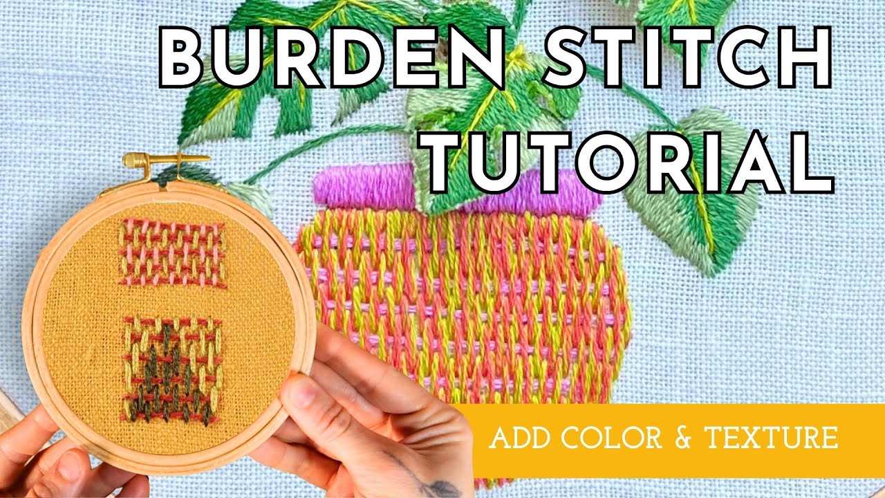 COLORFUL Burden Stitch Embroidery Tutorial