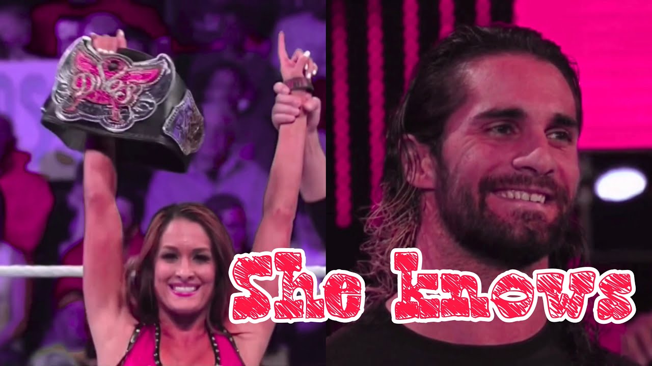 Nikki Bella & Seth Rollins : She Knows