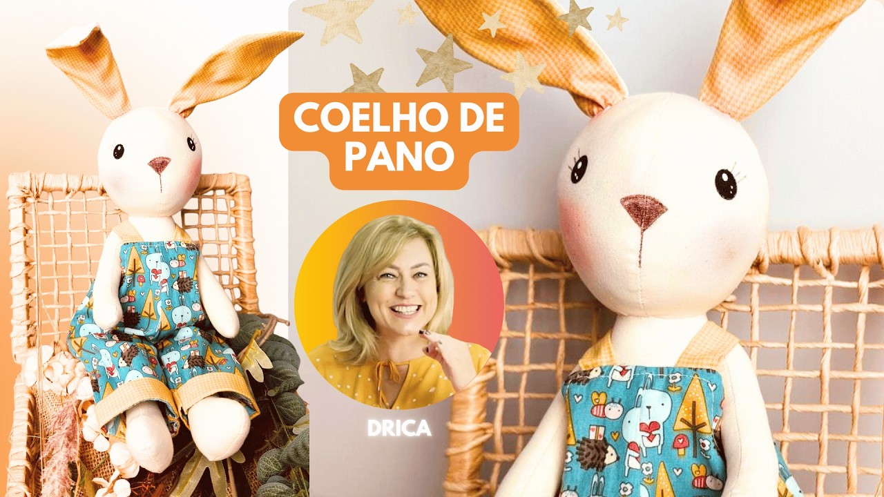 Coelho da Páscoa de Pano Parte 1, Costure Fácil com a DRICA BONEQUEIRA