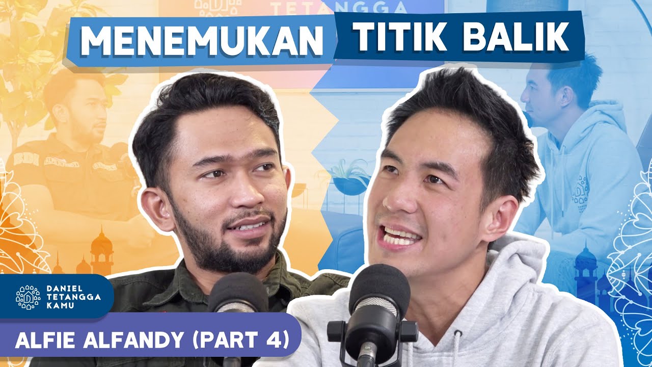 Titik Balik! Alfie Alfandy Bertaubat Setelah Perankan Alm. Uje #Part4 - Daniel Tetangga Kamu
