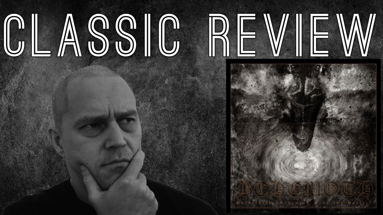 Challenging the Classics: Behemoth - Sventevith (Storming Near the Baltic) [CLASSIC REVIEW]