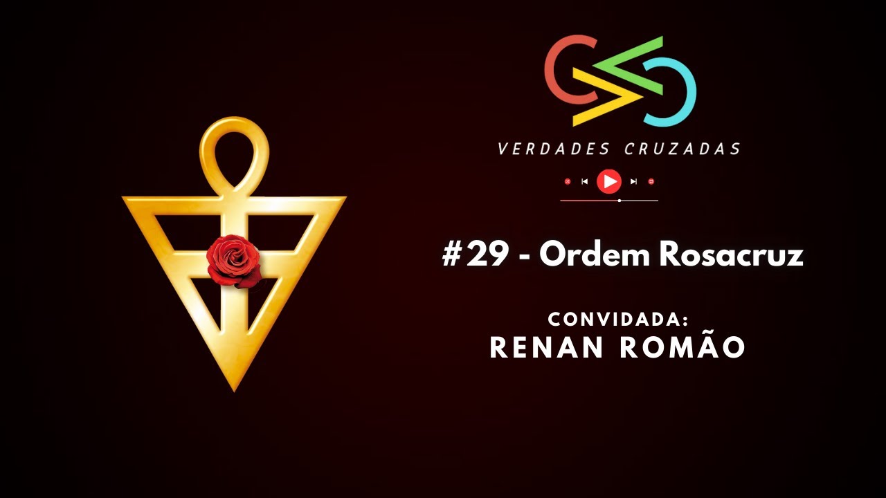 #29 - Ordem Rosacruz