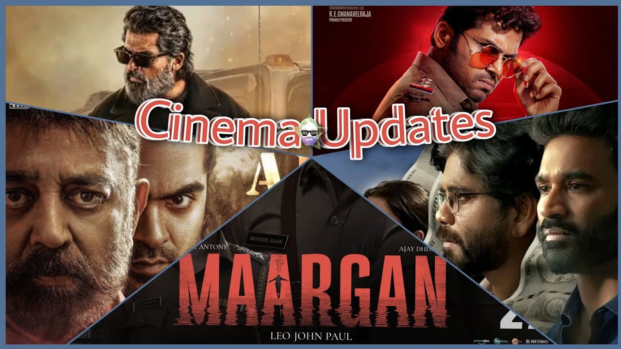 Cinema Updates 25-5-2025 #kamalhaasan #maniratnam #nagarjuna #dhanush #silambarasan  #karthi #samcs
