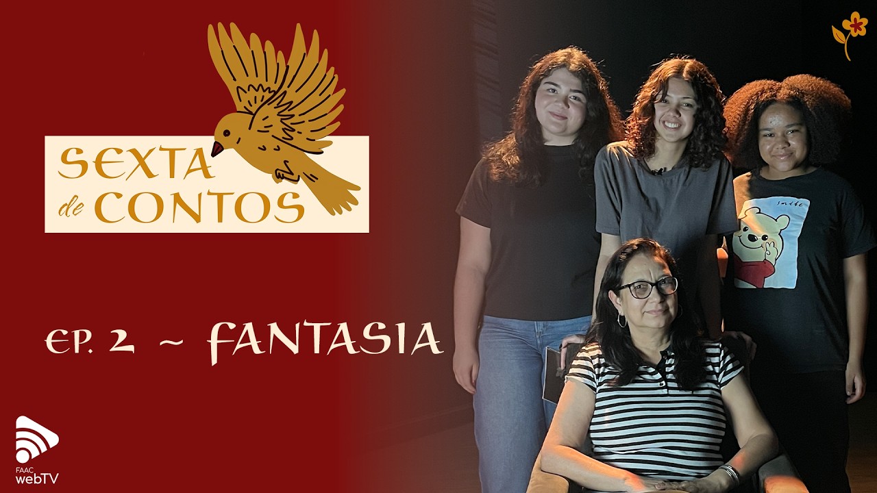 Sexta de Contos - Ep. 2: Fantasia