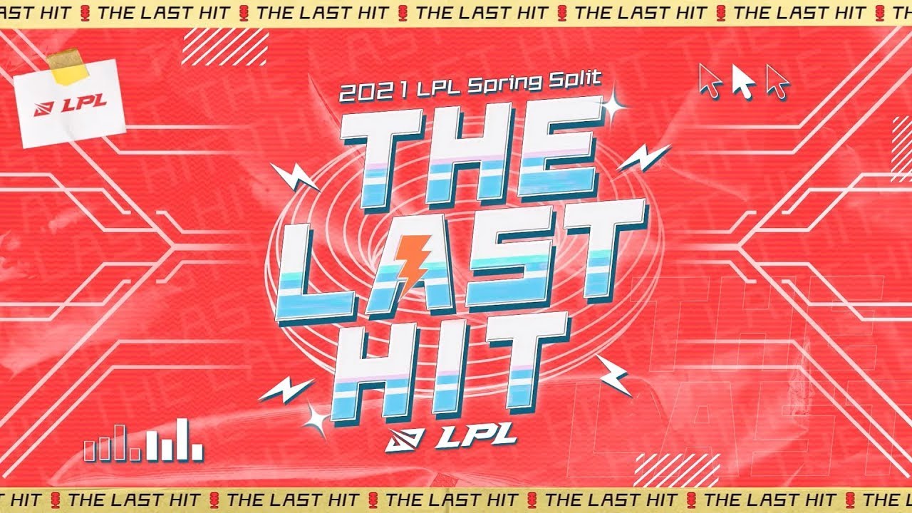 The Last Hit Ep. 2 | In-Depth LPL Analysis and Discussion | LPL 2021 Spring Split Week 4