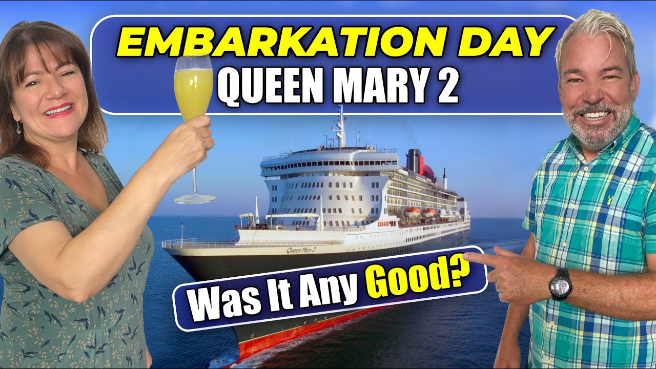 Does CUNARD Live Up To The Hype? - Queen Mary 2 Embarkation Day