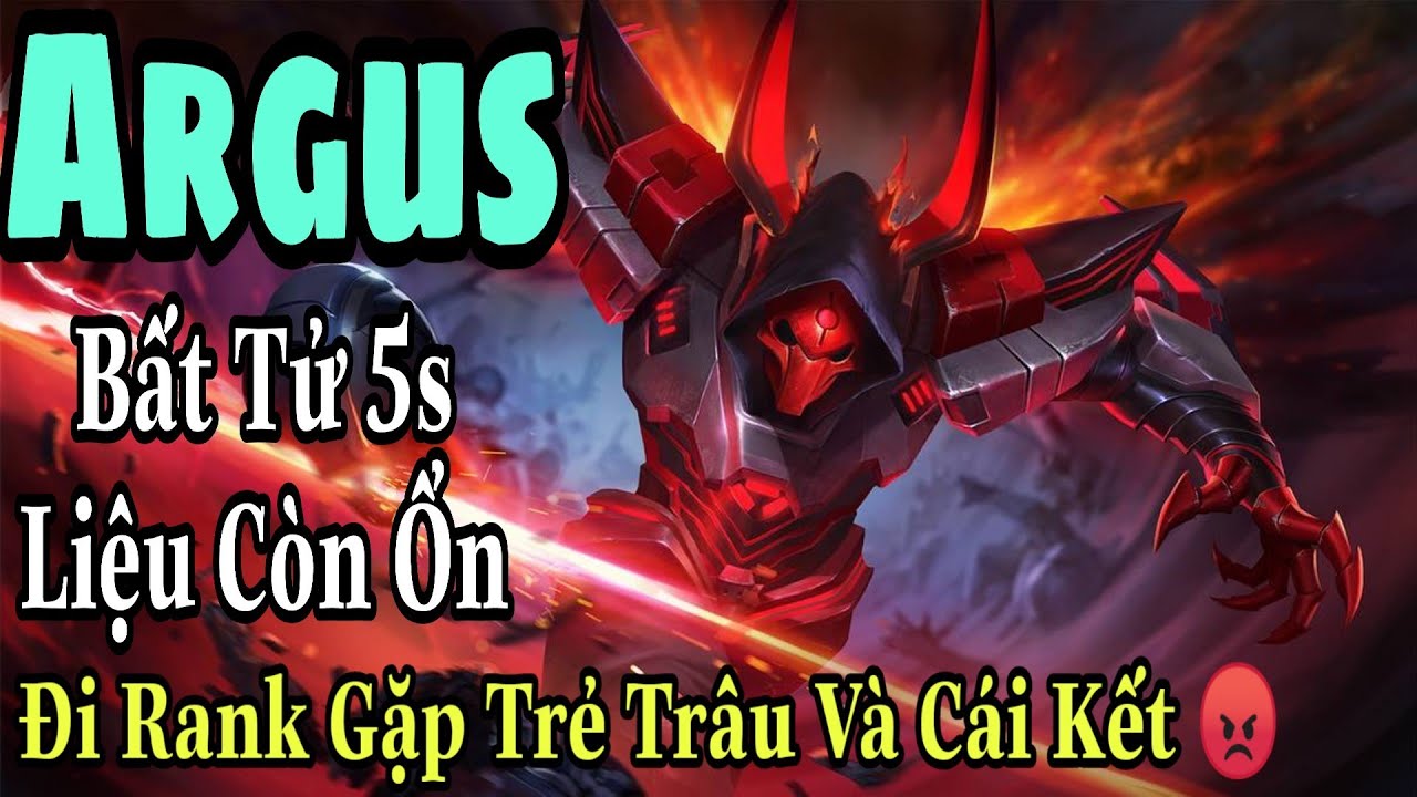 Mobile legends: ARGUS - ĐI RANK GẶP TRẺ TR&Acirc;U, C&Aacute;CH XỬ L&Yacute; CỦA BẠN L&Agrave; G&Igrave;, PH&Aacute; GAME HAY G&Aacute;NH TEAM
