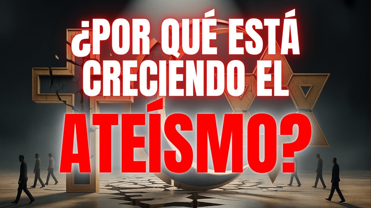¿Por qué el ateísmo está aumentando en todo el mundo?