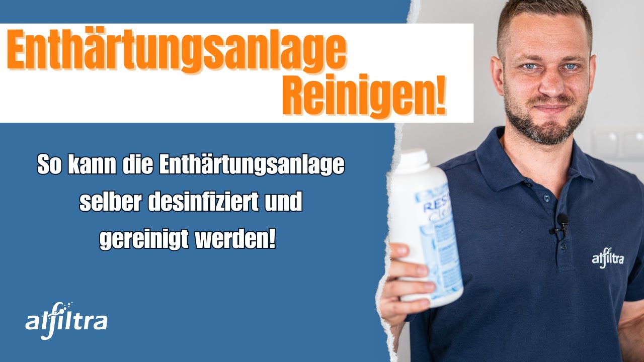 Enthärtungsanlage desinfizieren – so geht’s mit Resin Clean!