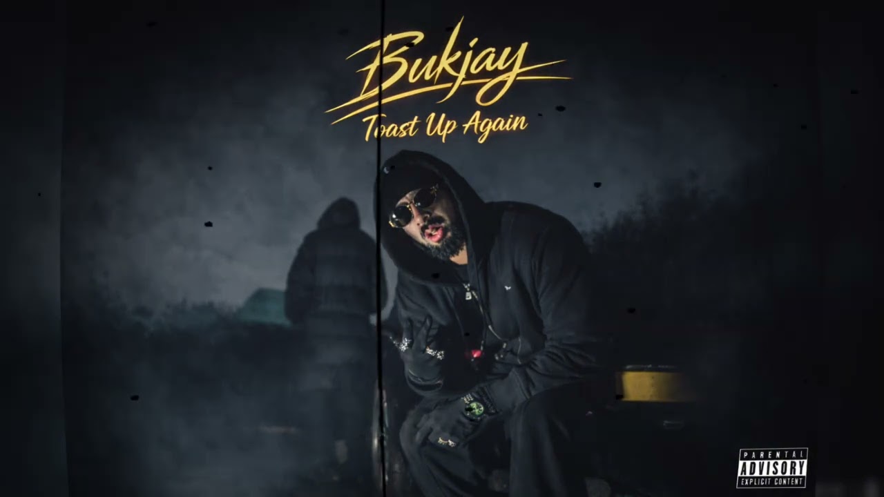Bukjay – Toast Up Again (Toast up Cover)