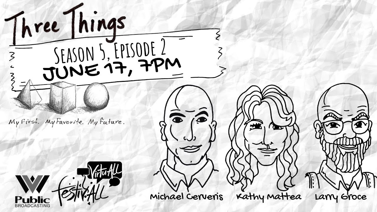 Three Things - My First, My Favorite, My Future. Season 5, Episode 2