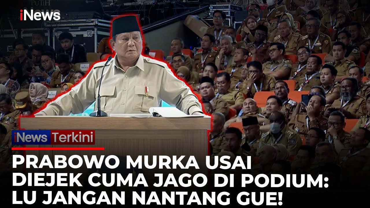 Diejek Cuma Bisa Ngomong di Podium, Prabowo Ngamuk: Lu Jangan Nantang Gue! | iNews Terkini