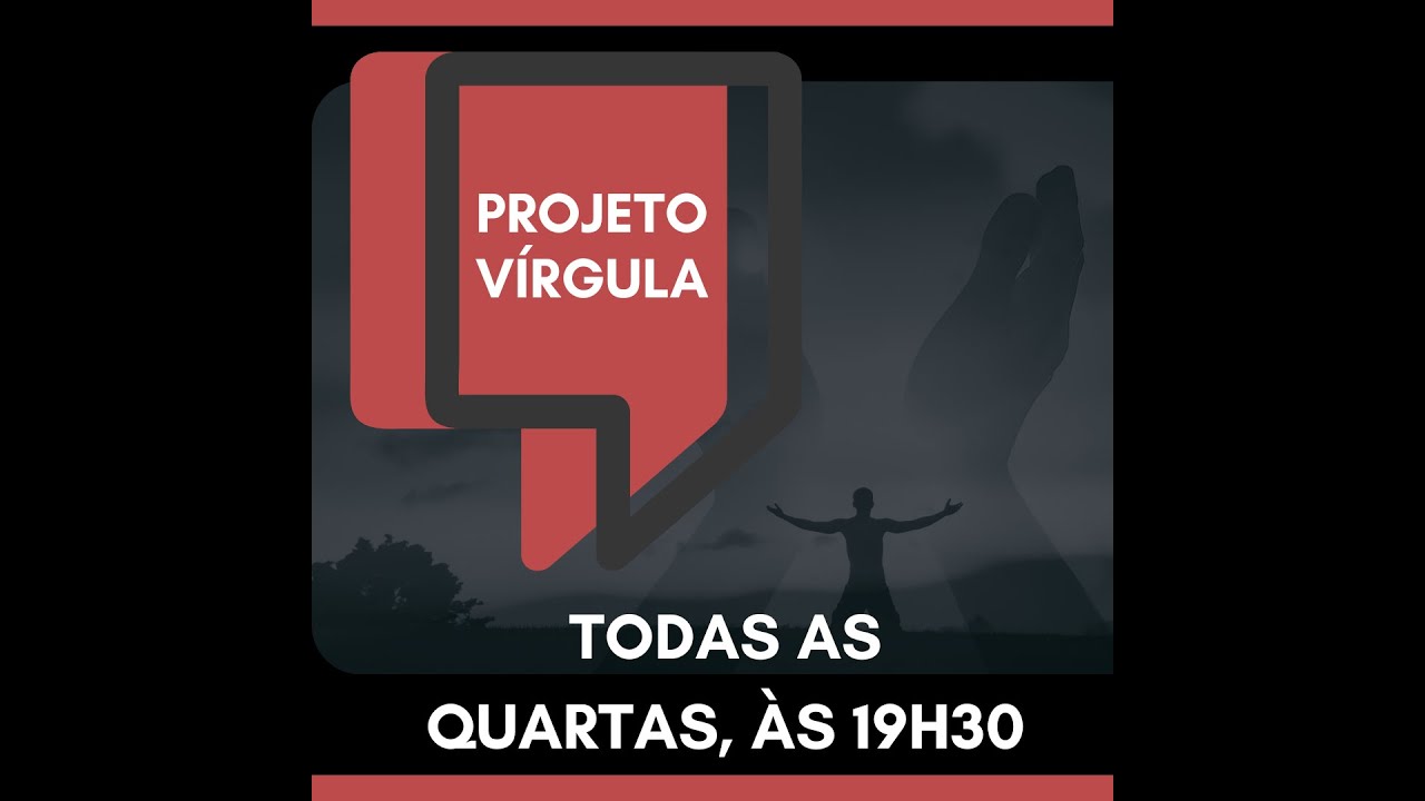 Projeto Vírgula | Culto de Quarta | Samuel Leite
