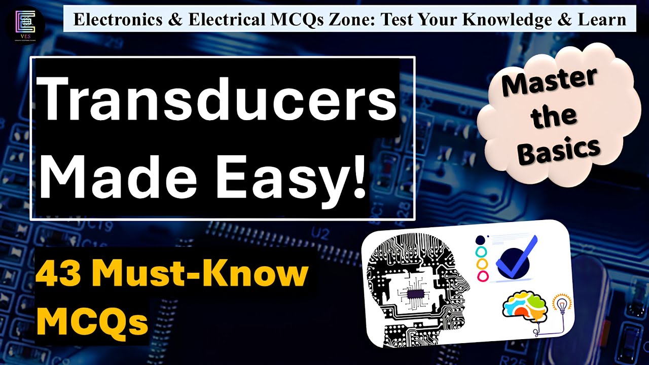 Transducers Made Easy! 43 MCQs to Master the Basics | Test Your Knowledge & Learn #transducer