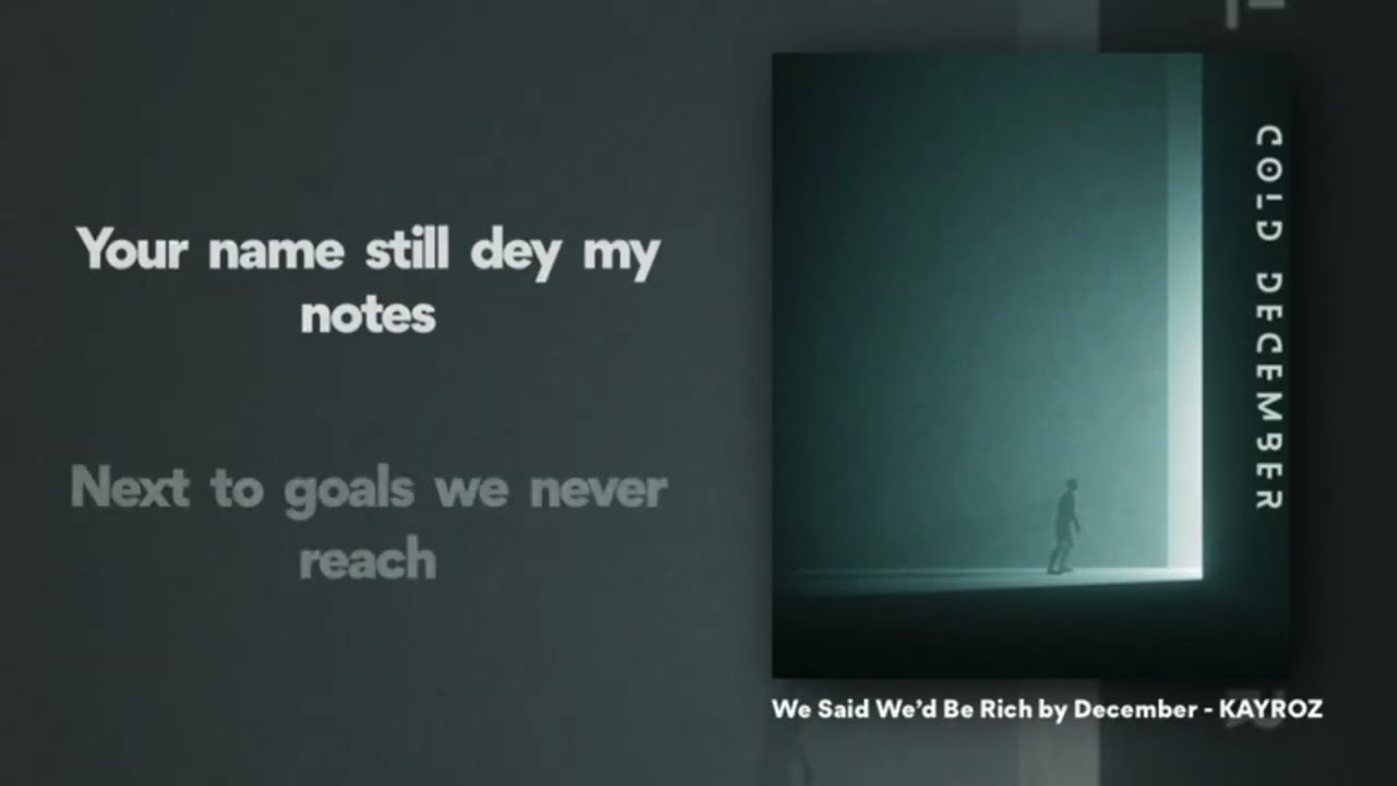 we said we'd be rich by December - kayroz