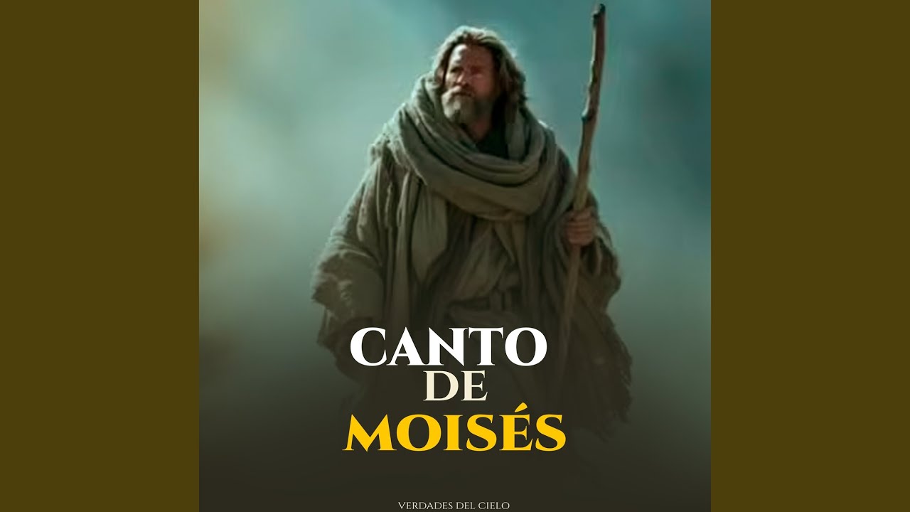 Canto De Moisés