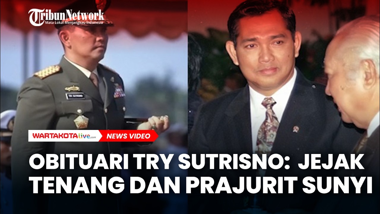 Obituari Try Sutrisno:  Jejak Tenang dan Prajurit Sunyi di Panggung Sejarah Indonesia