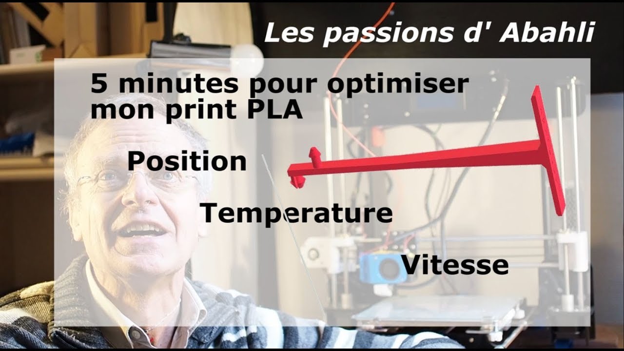 5 minutes pour optimiser mes prints orientation vitesse temperature