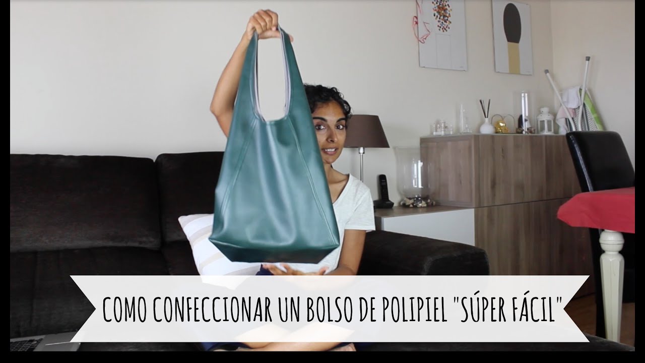 DIY - Cómo hacer Bolso de polipiel 