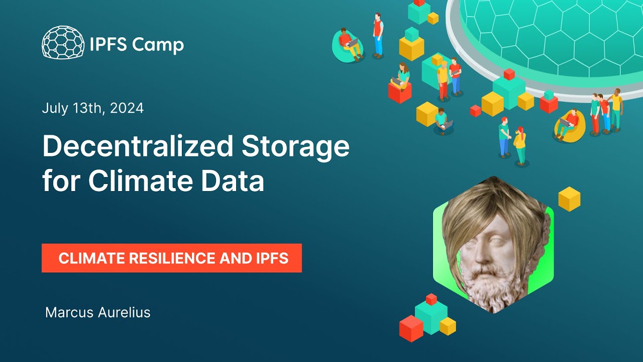 Decentralized Storage for Climate Data - Marcus Aurelius