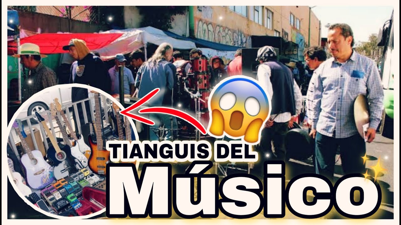 TIANGUIS DEL MÚSICO TAXQUEÑA CDMX.🎸