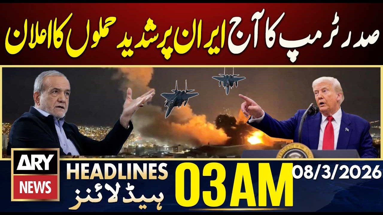 President Trump announces major attacks on Iran today | ARY News 3 AM Headlines | 8th March 2026