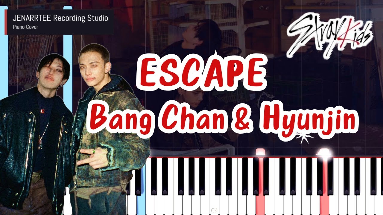 Bang Chan & Hyunjin (Stray Kids) 'ESCAPE' Piano Tutorial