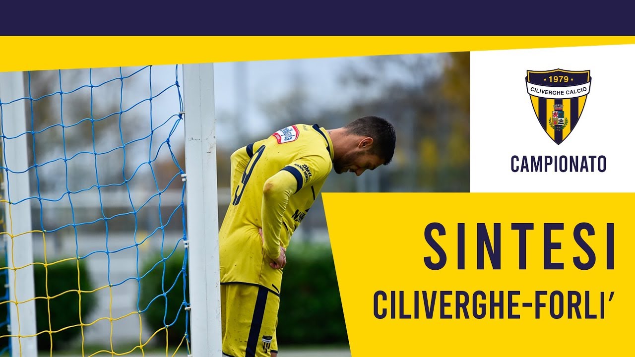 Campionato | Ciliverghe-Forlì | sintesi