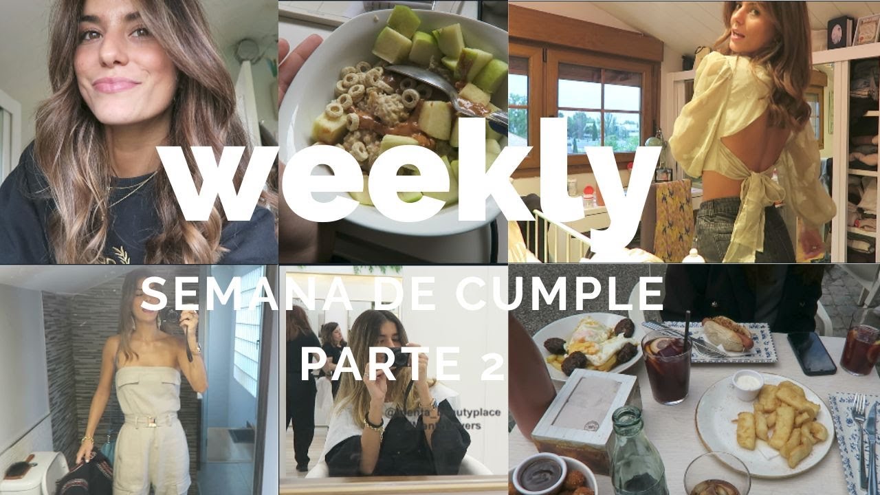 WEEKLY - nuevo cambio de LOOK, haul de ZARA, mi fiesta de cumpleaños y empieza a oler a verano!!