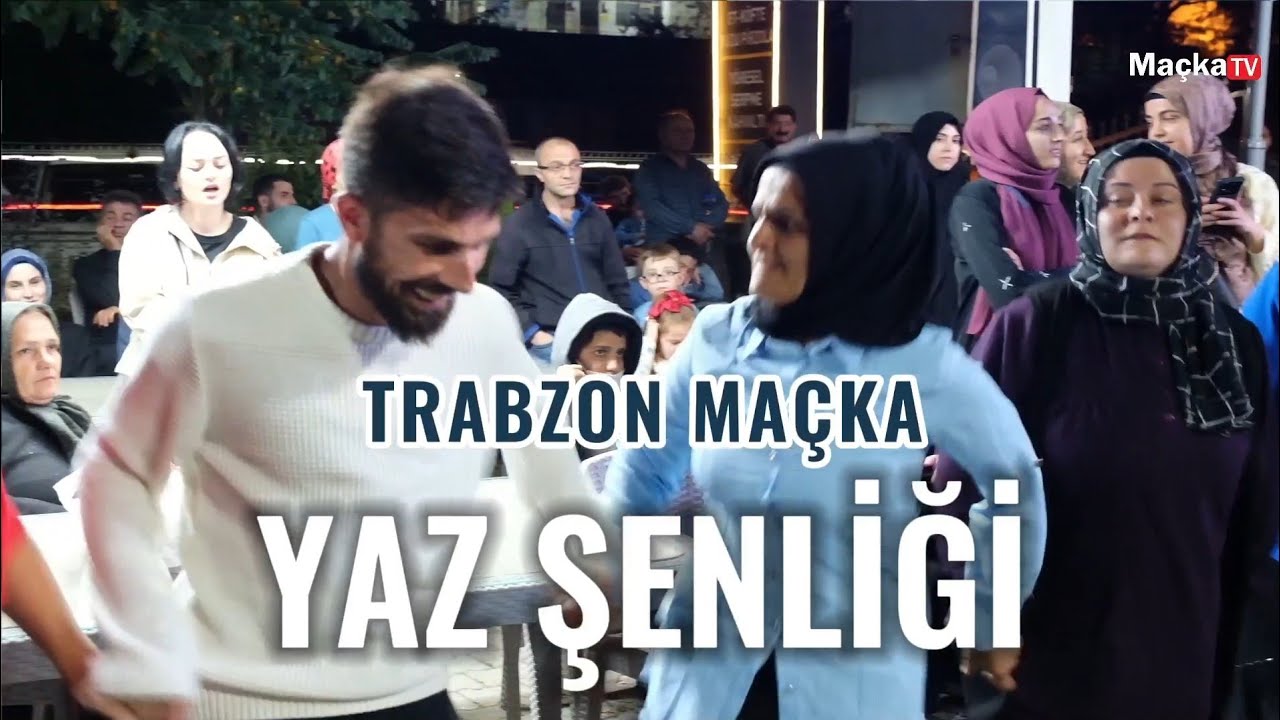 Maçka'da Yaz Şenliği Hasan Yavuz HORON 2025