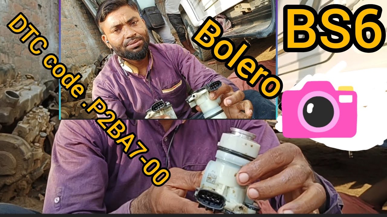 Mahindra Bolero BS6  DEF UREA tenk  Motor Ka Problem  DTC Code P2BA7-00.P2BAF-00 SRC
