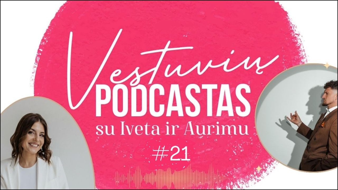 Vestuvių podcastas #21 KVIETIMAI, kada juos siųsti, el. kvietimai, naujienos kvietimų rinkoje.