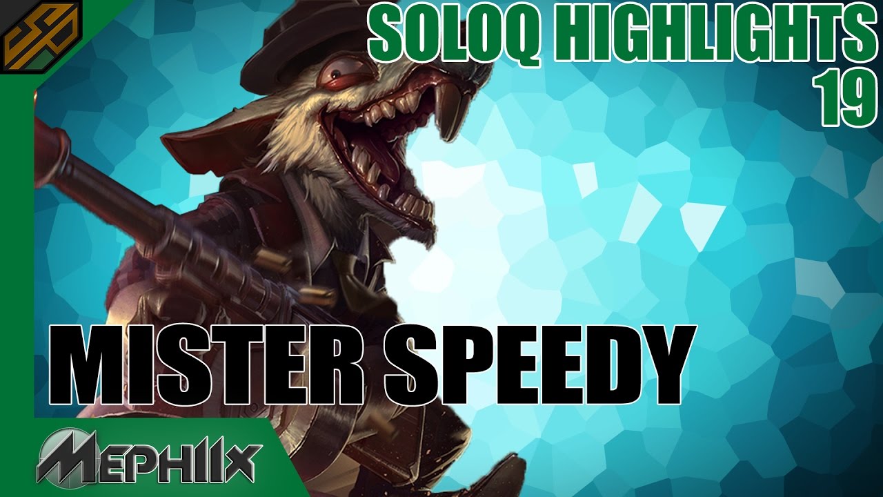 SoloQ Highlights #19 - Mister Speedy