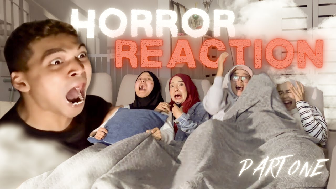 HORROR REACTION GADIS NEW GEN!! SEMUA PENAKUT!!