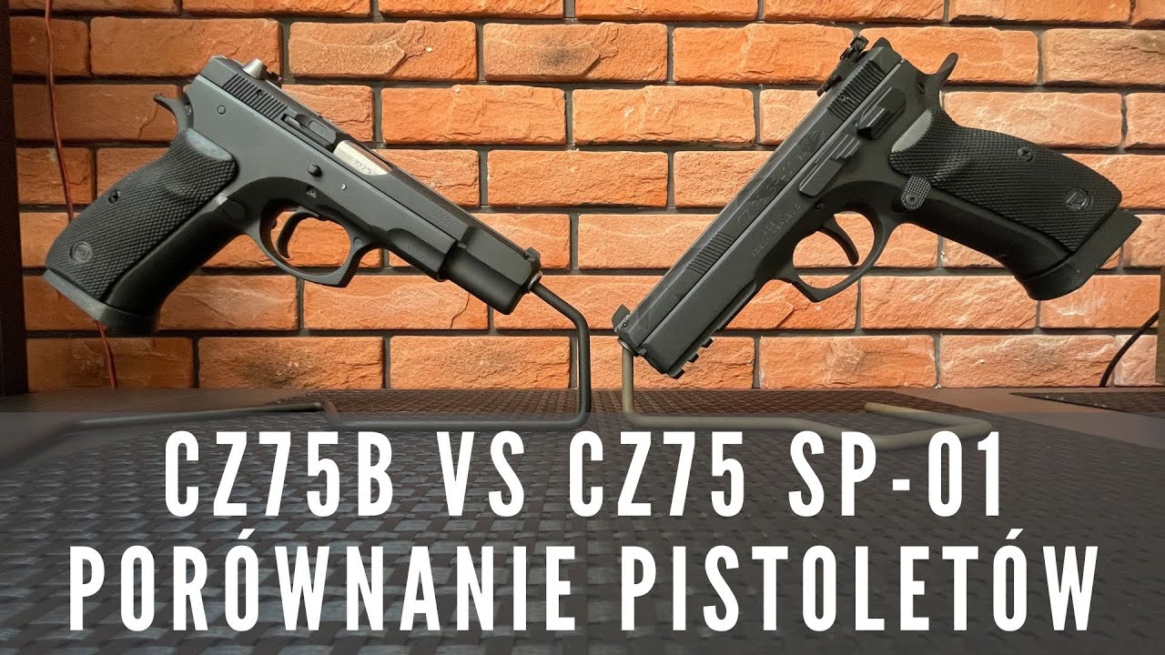 #10 Kt&oacute;ry wybierasz? CZ75 B VS CZ75 SP-01 | Por&oacute;wnanie pistolet&oacute;w platformy CZ 75.