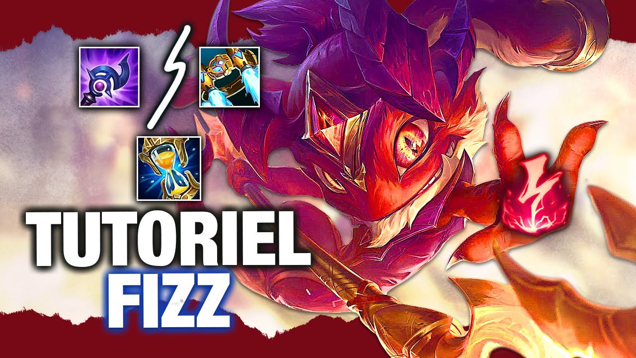RIOT A DONNÉ UN GROS BUFF à FIZZ !  TUTO Fizz (Explication des sorts + Gameplay pédagogique)