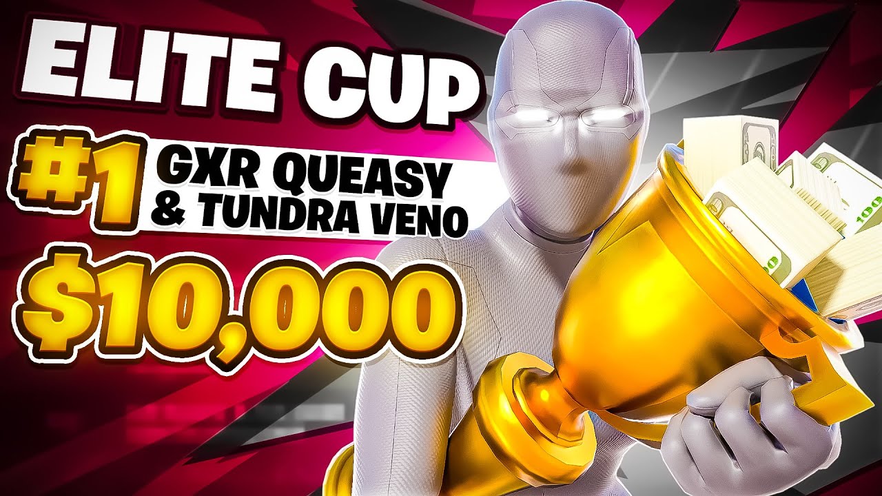 1ST PLACE ELITE CUP FINALS ($10,000) 🏆 w/Veno | Queasy