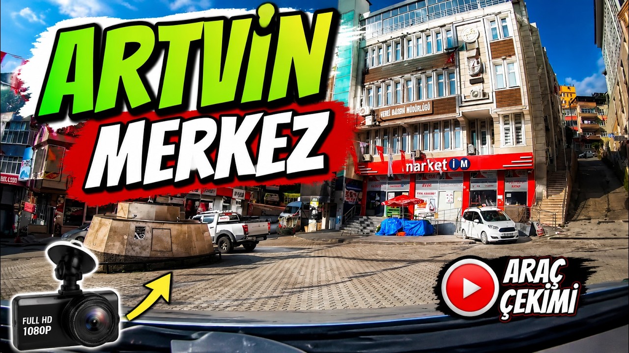 ARTVİN ŞEHİR MERKEZİ ARAÇ TURU