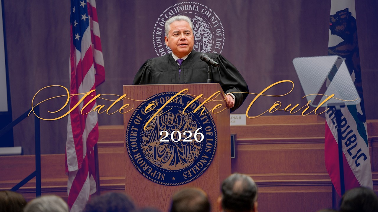 State of the Court 2026 | Superior Court of Los Angeles County